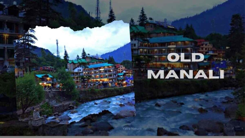 old manali